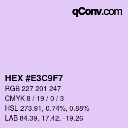 カラーコード: HEX #E3C9F7 | qconv.com