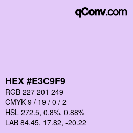 Color code: HEX #E3C9F9 | qconv.com