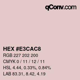 Color code: HEX #E3CAC8 | qconv.com