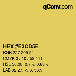 カラーコード: HEX #E3CD5E | qconv.com
