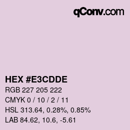 Color code: HEX #E3CDDE | qconv.com