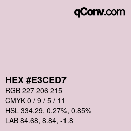 Color code: HEX #E3CED7 | qconv.com