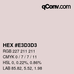 Color code: HEX #E3D3D3 | qconv.com