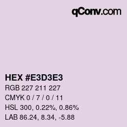 Color code: HEX #E3D3E3 | qconv.com