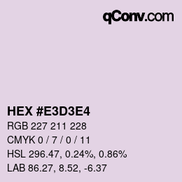 Color code: HEX #E3D3E4 | qconv.com