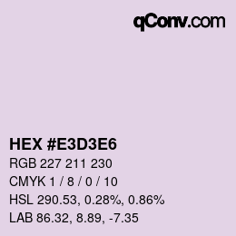 Color code: HEX #E3D3E6 | qconv.com