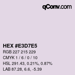 Color code: HEX #E3D7E5 | qconv.com