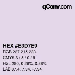 Color code: HEX #E3D7E9 | qconv.com