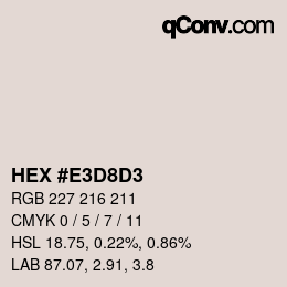 Color code: HEX #E3D8D3 | qconv.com