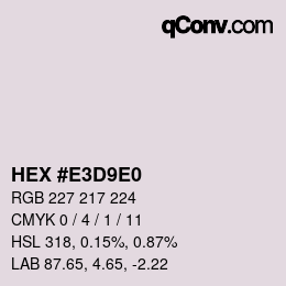 Color code: HEX #E3D9E0 | qconv.com