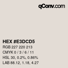 Color code: HEX #E3DCD5 | qconv.com