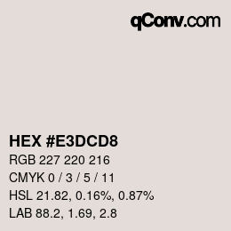 Color code: HEX #E3DCD8 | qconv.com
