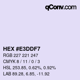 Color code: HEX #E3DDF7 | qconv.com