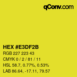 Color code: HEX #E3DF2B | qconv.com