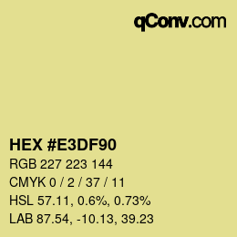 Color code: HEX #E3DF90 | qconv.com