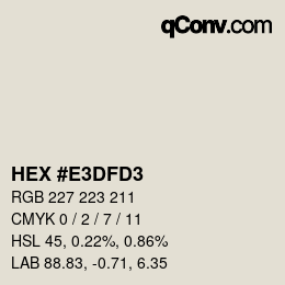 Color code: HEX #E3DFD3 | qconv.com