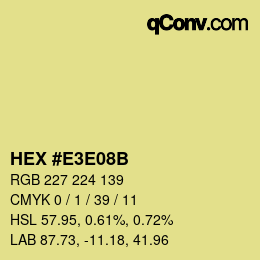 Color code: HEX #E3E08B | qconv.com
