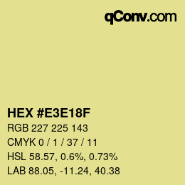 Color code: HEX #E3E18F | qconv.com