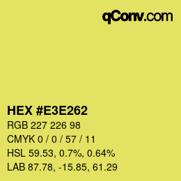 Color code: HEX #E3E262 | qconv.com