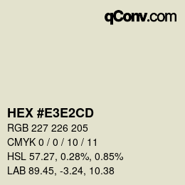 Color code: HEX #E3E2CD | qconv.com