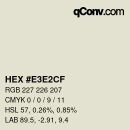 カラーコード: HEX #E3E2CF | qconv.com