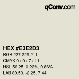 Color code: HEX #E3E2D3 | qconv.com