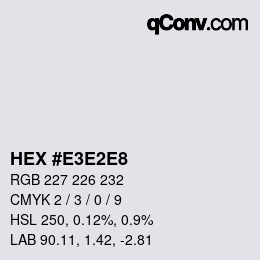 Color code: HEX #E3E2E8 | qconv.com