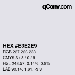 Color code: HEX #E3E2E9 | qconv.com