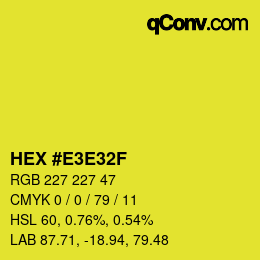 Color code: HEX #E3E32F | qconv.com