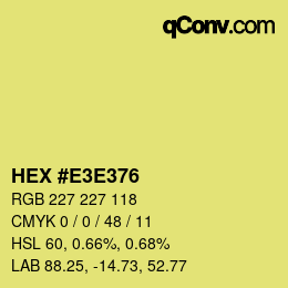 Color code: HEX #E3E376 | qconv.com