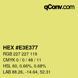 Color code: HEX #E3E377 | qconv.com