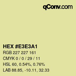 Farbcode: HEX #E3E3A1 | qconv.com