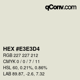 Color code: HEX #E3E3D4 | qconv.com