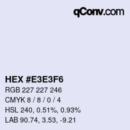 Color code: HEX #E3E3F6 | qconv.com