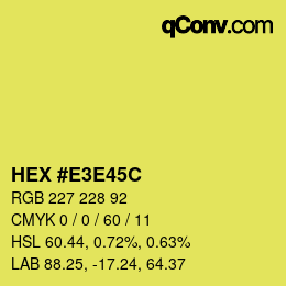 Color code: HEX #E3E45C | qconv.com