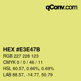 カラーコード: HEX #E3E47B | qconv.com