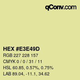 Color code: HEX #E3E49D | qconv.com