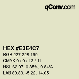 Color code: HEX #E3E4C7 | qconv.com