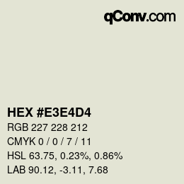 カラーコード: HEX #E3E4D4 | qconv.com