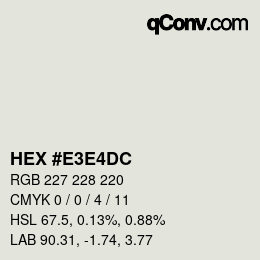 カラーコード: HEX #E3E4DC | qconv.com