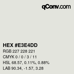 Código de color: HEX #E3E4DD | qconv.com