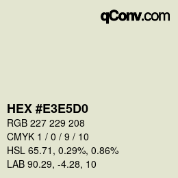 Color code: HEX #E3E5D0 | qconv.com