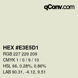 Color code: HEX #E3E5D1 | qconv.com