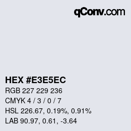 カラーコード: HEX #E3E5EC | qconv.com