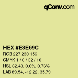 Farbcode: HEX #E3E69C | qconv.com