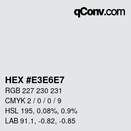 Color code: HEX #E3E6E7 | qconv.com