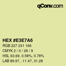 Color code: HEX #E3E7A6 | qconv.com