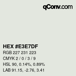 Color code: HEX #E3E7DF | qconv.com