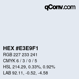 Color code: HEX #E3E9F1 | qconv.com