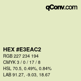 Color code: HEX #E3EAC2 | qconv.com